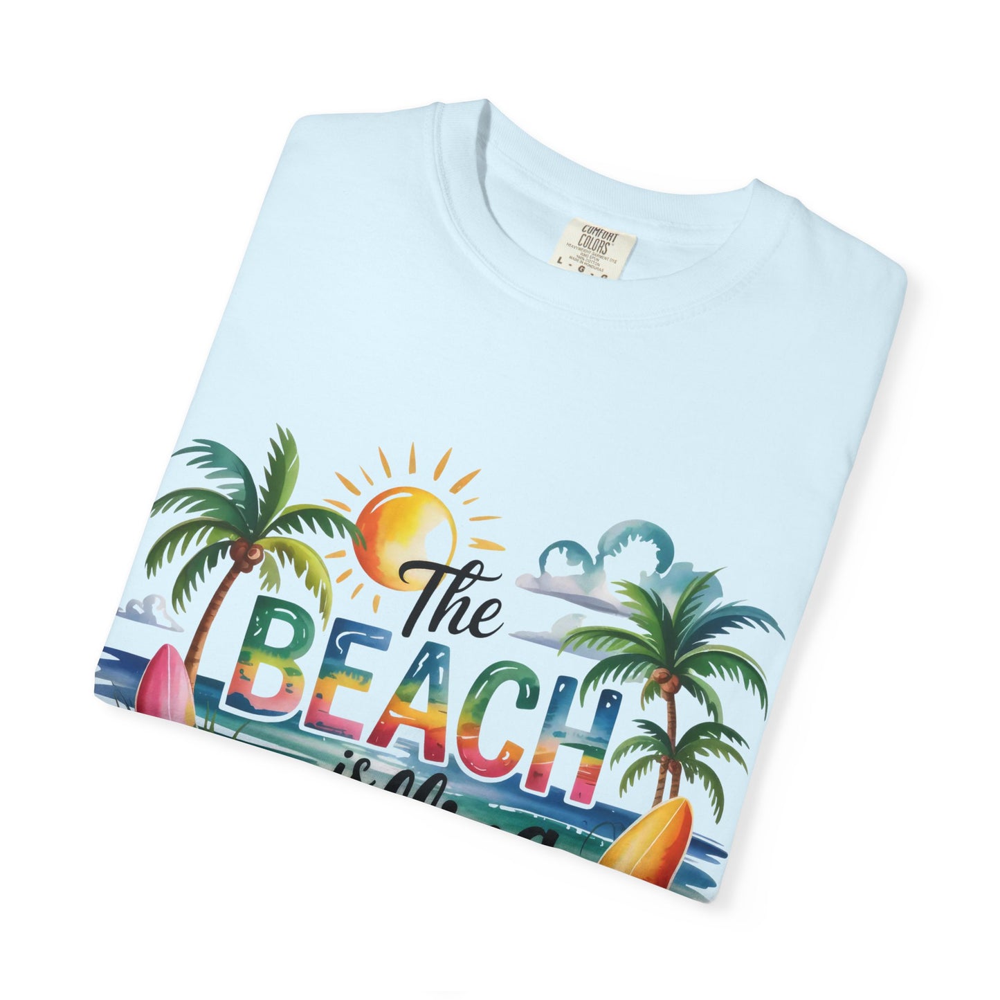 Beach T-Shirt — "The Beach Is Calling" Tropical Surf Graphic Tee