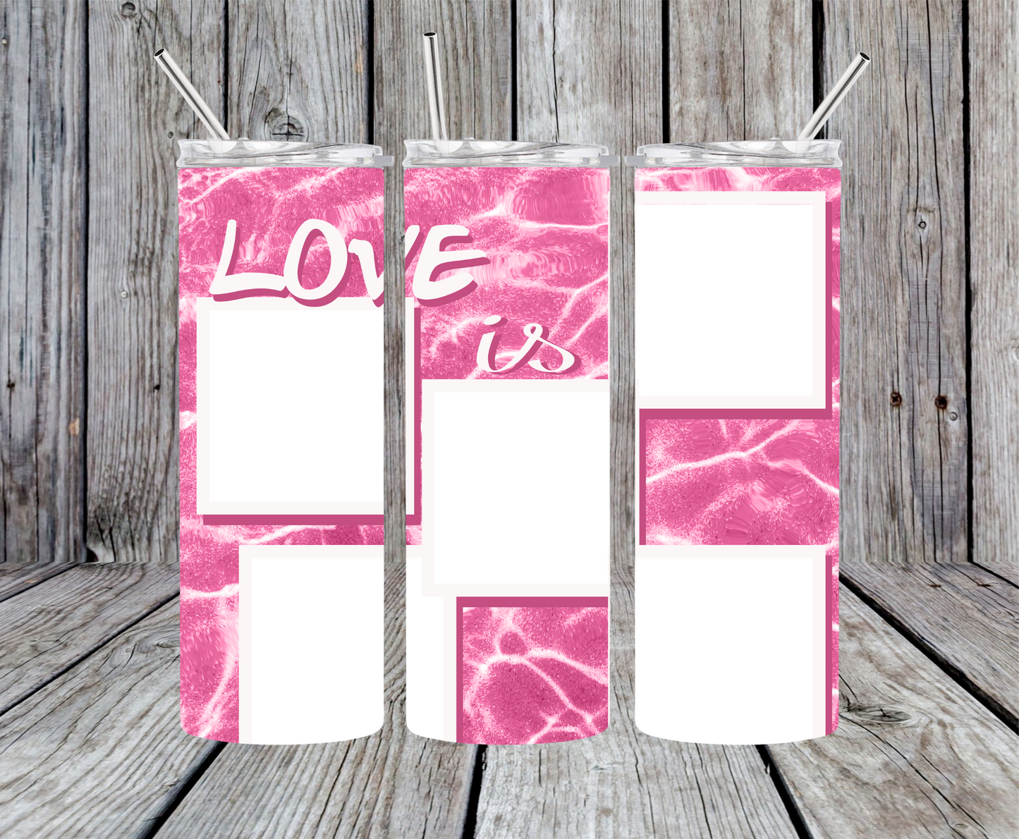 Pink Love Is 20 oz. Photo Tumbler