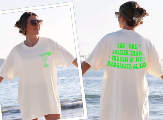 You are Saltier Than the Rim of My Margarita Glass Green Print