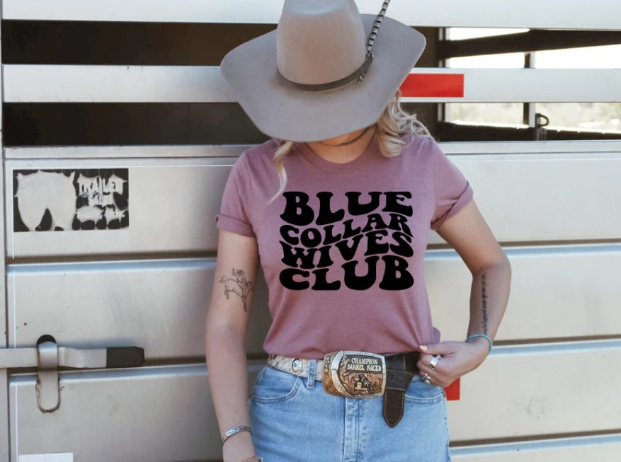 Blue Collar Wives Club