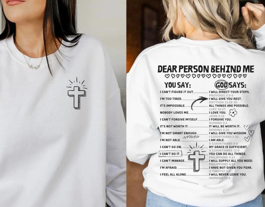 Dear Person Behind Me Shirt