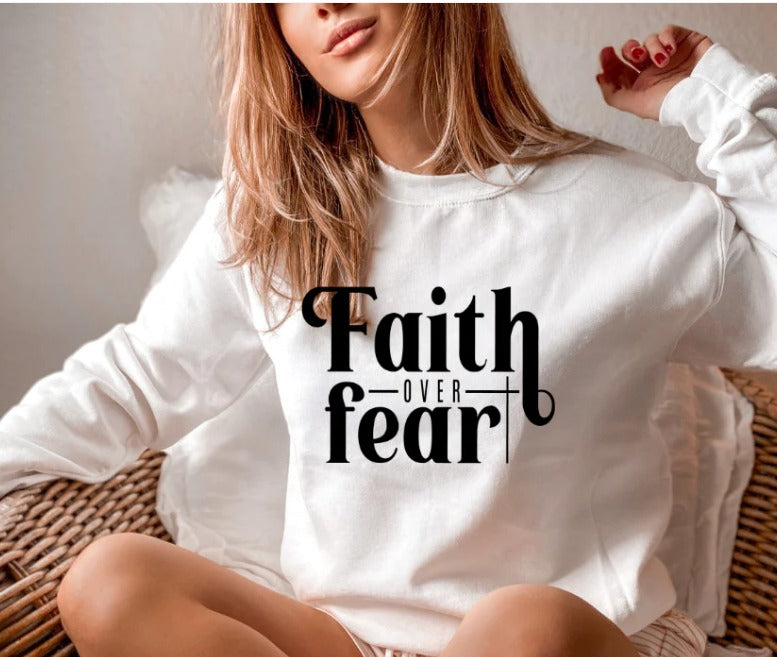 Faith Over Fear Shirt