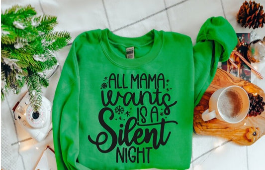 Mama Wants a Silent Night