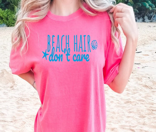 Beach Hair Don't Care Shirt
